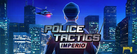 Police Tactics: Imperio Game