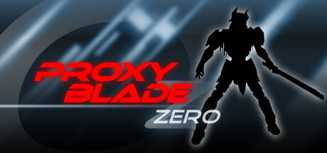 Proxy Blade Zero PC Free Download Full Version