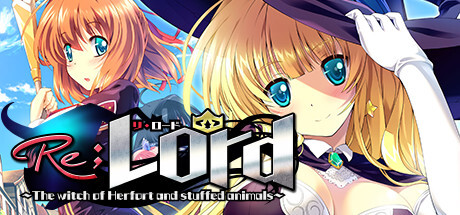 Re;Lord 1 ~The witch of Herfort and stuffed animals~ Game