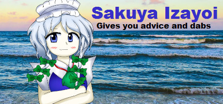 Sakuya Izayoi Gives You Advice And Dabs Game