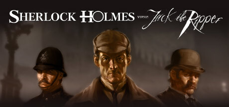 Sherlock Holmes Versus Jack The Ripper Game