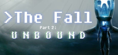 The Fall Part 2: Unbound Game