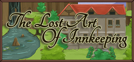 The Lost Art Of Innkeeping Download PC Game Full free