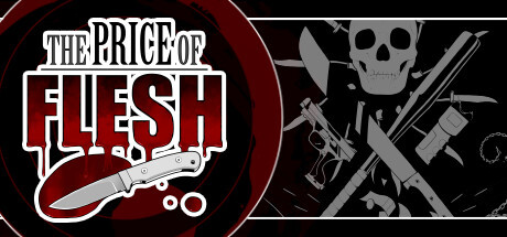 The Price of Flesh Game