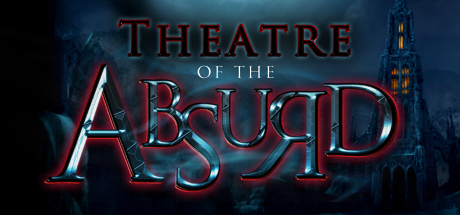 Theatre Of The Absurd Full Version for PC Download