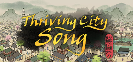 Download Thriving City: Song Full PC Game for Free
