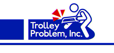 Trolley Problem, Inc. Game