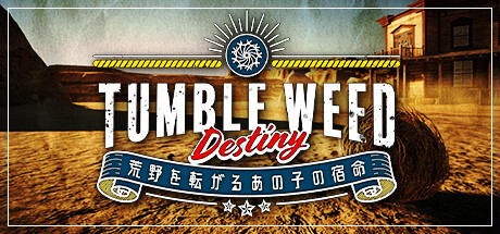 Download Tumbleweed Destiny Full PC Game for Free