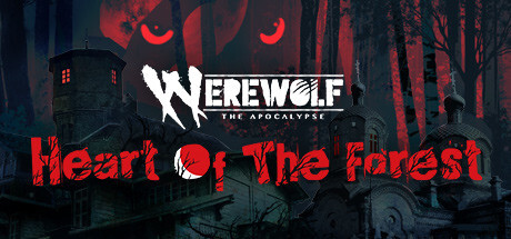 Werewolf: The Apocalypse — Heart of the Forest Game